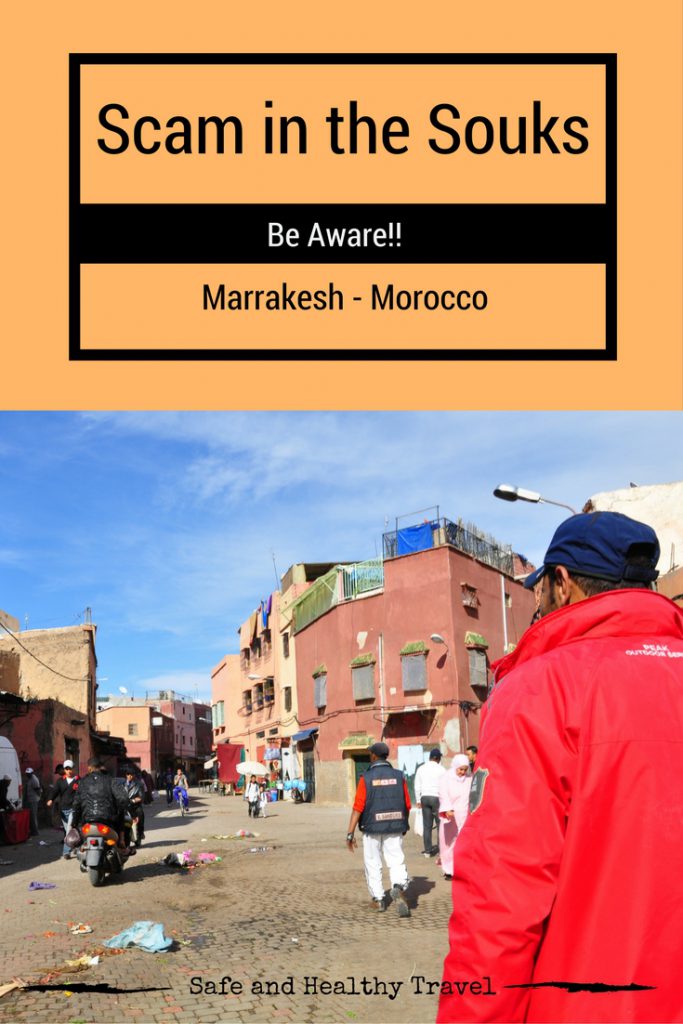 Scam in the Souks - Marrakesh