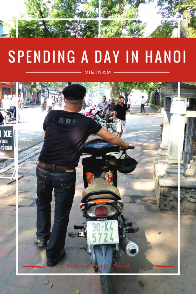 Spending a Day in Hanoi - Vietnam