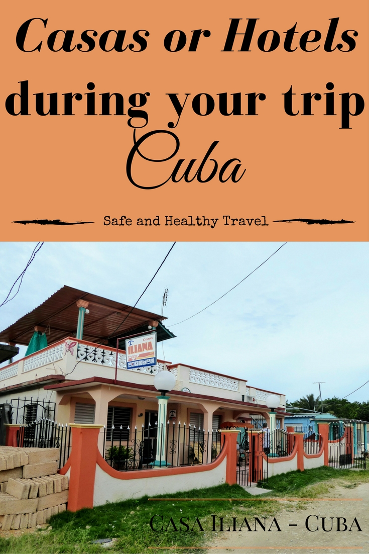 Casas or Hotels - Cuba