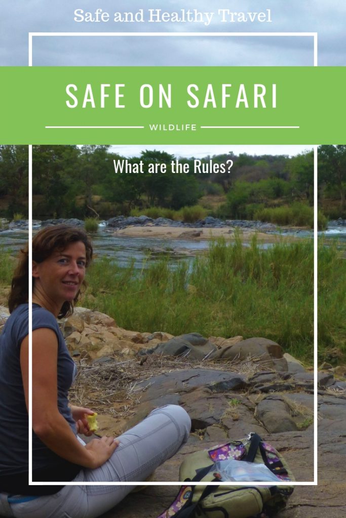 Safe on Safari - What are the Rules? - Safe and Healthy Travel